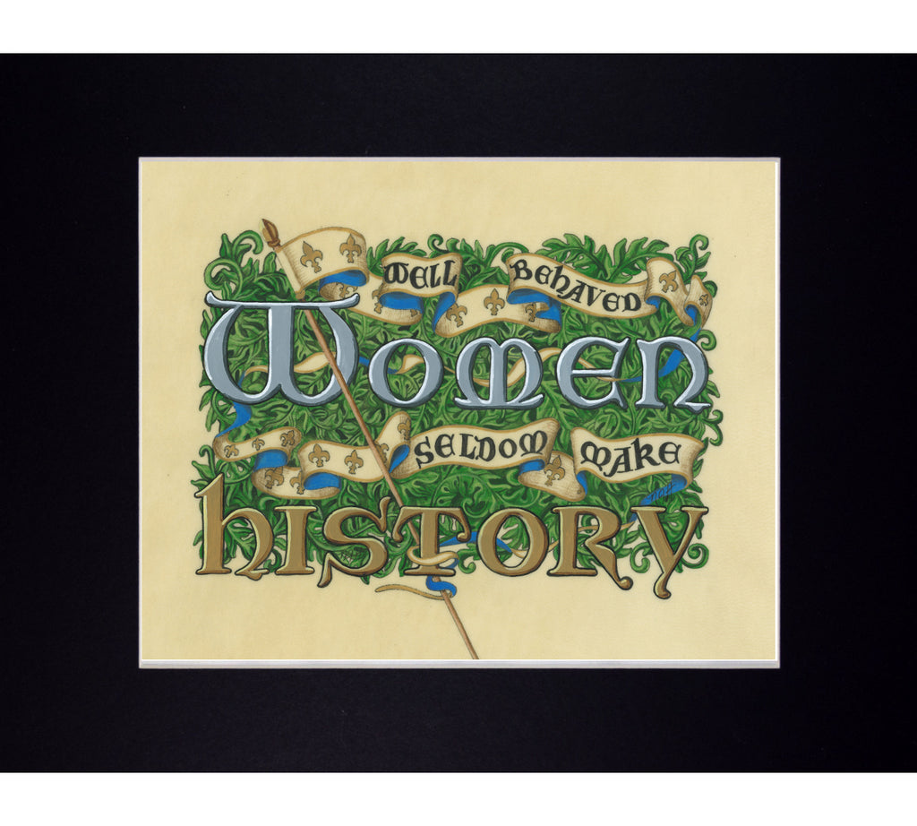 matted print of well-behaved women slogan